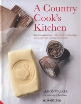 Image of A Country Cooks Kitchen by Alison Walker Hardback
