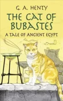Image of The Cat of Bubastes by G. A. Henty