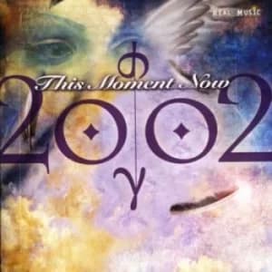 Image of This Moment Now by 2002 CD Album