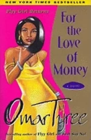 Image of for the love of money a novel