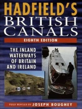 Image of Hadfields British Canals by Charles Hadfield Paperback