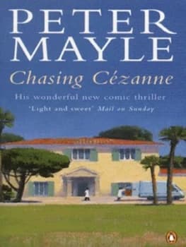 Image of Chasing Czanne by Peter Mayle Paperback