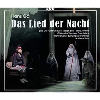 Image of Lina Liu - Hans Gál: Das Lied Der Nacht CD