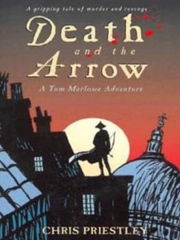 Image of Death and the Arrow by Chris Priestley Paperback