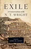 Image of exile a conversation with n t wright
