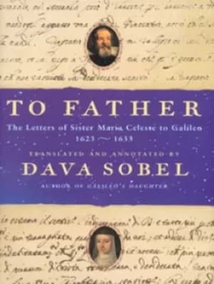 Image of To father by Maria Celeste Galilei