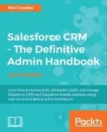 Image of salesforce crm the definitive admin handbook fourth edition