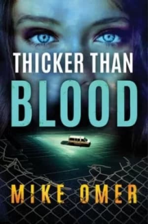 Image of Thicker than Blood by Mike Omer