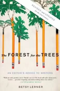 Image of The Forest for the Trees (Revised and Updated) by Betsy Lerner