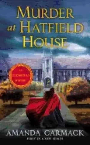 Image of murder at hatfield house elizabethan mystery