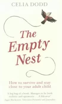 Image of The empty nest by Celia Dodd
