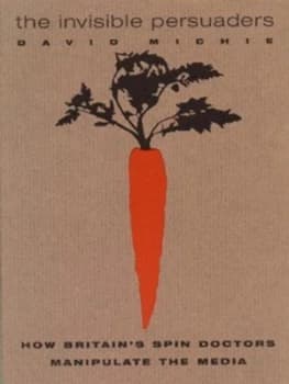 Image of Invisible Persuaders by David Michie Hardback