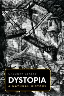 Image of Dystopia : A Natural History