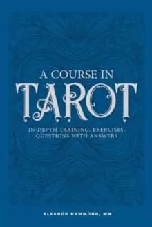 Image of Course in Tarot: In-Depth Training, Exercises, Questions with Answers