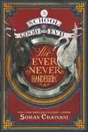Image of school for good and evil the ever never handbook