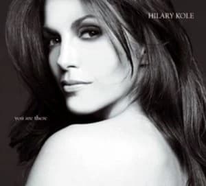 Image of You Are There by Hilary Kole CD Album
