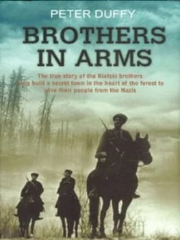 Image of Brothers in Arms by Peter Duffy Hardback
