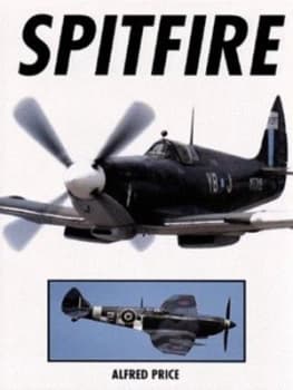 Image of Spitfire by Alfred Price Hardback