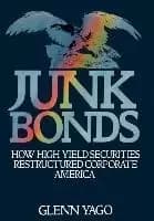 Image of Junk Bonds by Glenn Yago