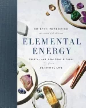 Image of elemental energy crystal and gemstone rituals for a beautiful life