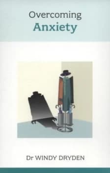 Image of Overcoming Anxiety by Windy Dryden Paperback