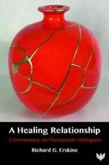 Image of A Healing Relationship : Commentary on Therapeutic Dialogues