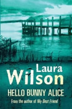Image of Hello Bunny Alice by Laura Wilson Paperback