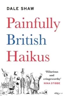 Image of PAINFULLY BRITISH HAIK-US