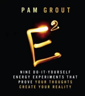 Image of E-Squared by Pam Grout Hardback