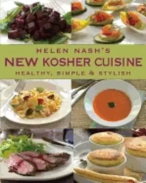 Image of helen nashs new kosher cuisine healthy simple and stylish
