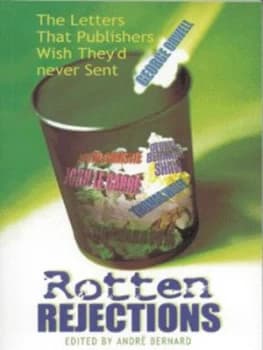 Image of Rotten Rejections by Andr Bernard Paperback