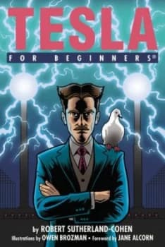 Image of Tesla for Beginners by Robert I. Sutherland-Cohen Book