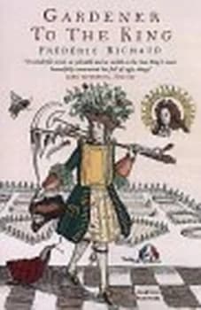Image of Gardener to the King by Frederic Richaud Book