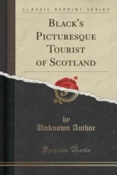 Image of Blacks Picturesque Tourist of Scotland classic Reprint by Adam and Charles Black Paperback