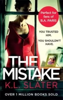 Image of The Mistake : An unputdownable psychological thriller with a brilliant twist
