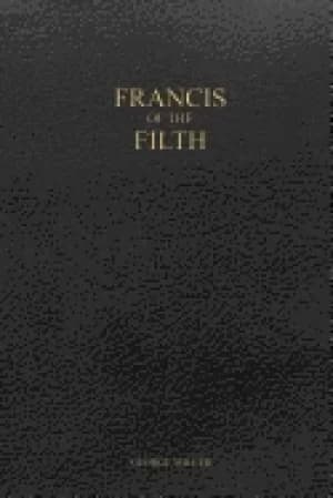Image of francis of the filth