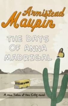 Image of The Days of Anna Madrigal by Armistead Maupin Paperback