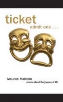 Image of Ticket Admit One... by Maurice Malcolm Paperback