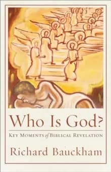 Image of Who Is God? Key Moments of Biblical Revelation