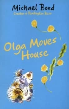 Image of Olga Moves House by Michael Bond Paperback