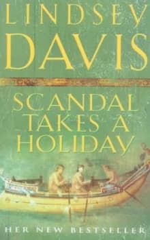 Image of Scandal Takes a Holiday by Lindsey Davis Paperback