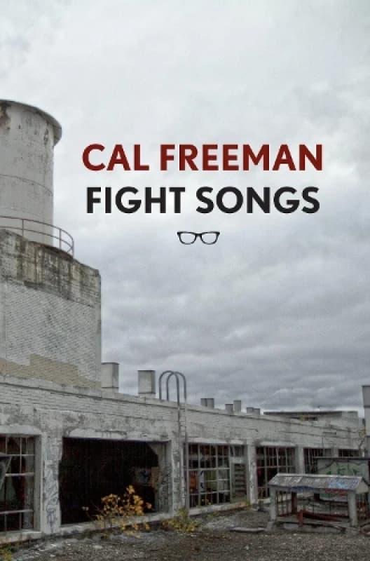 Image of Fight Songs by Cal Freeman Book