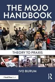 Image of The Mojo Handbook : Theory to Praxis
