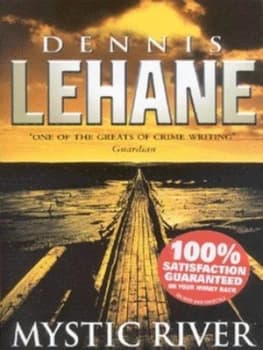 Image of Mystic River by Dennis Lehane Paperback
