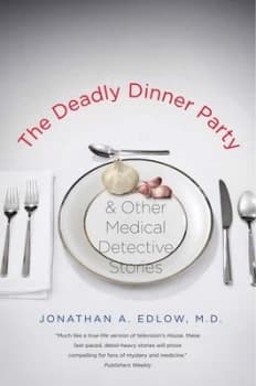 Image of The Deadly Dinner Party by Jonathan a Edlow Paperback