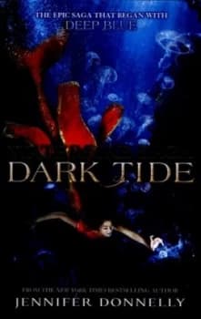 Image of Dark Tide by Jennifer Donnelly Hardback