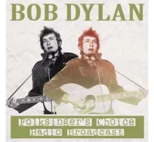 Image of Folksingers Choice Radio Broadcast by Bob Dylan CD Album