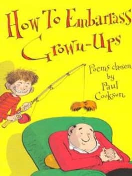 Image of How to Embarrass Grown-Ups by Paul Cookson Paperback