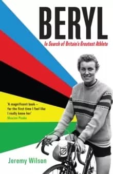 Image of Beryl - Winner of the William Hill Sports Book of the Year Award 2022 : In Search of Britains Greatest Athlete, Beryl Burton