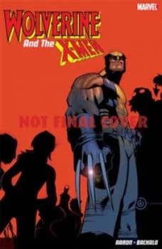 Image of Wolverine and the X-Men. Regenesis by Jason Aaron Paperback